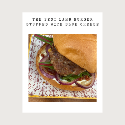 SUNDAY BRUNCH - THE BEST LAMB BURGERS STUFFED WITH BLUE CHEESE