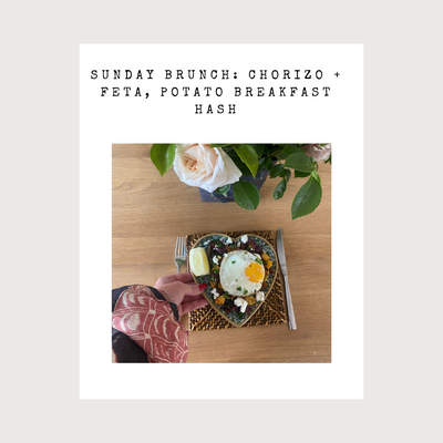 SUNDAY BRUNCH: CHORIZO + FETA, HERBY POTATO BREAKFAST HASH